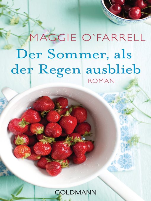 Title details for Der Sommer, als der Regen ausblieb by Maggie O'Farrell - Available